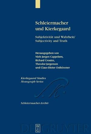 Imagen del vendedor de Schleiermacher und Kierkegaard a la venta por BuchWeltWeit Ludwig Meier e.K.