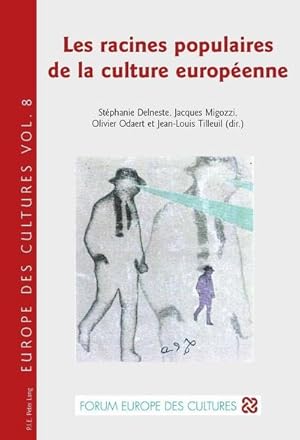 Bild des Verkufers fr Les racines populaires de la culture europenne zum Verkauf von BuchWeltWeit Ludwig Meier e.K.