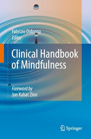 Imagen del vendedor de Clinical Handbook of Mindfulness a la venta por BuchWeltWeit Ludwig Meier e.K.