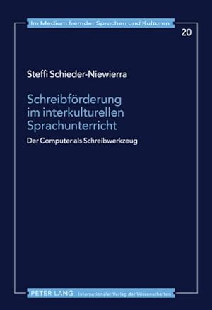 Image du vendeur pour Schreibfrderung im interkulturellen Sprachunterricht mis en vente par BuchWeltWeit Ludwig Meier e.K.