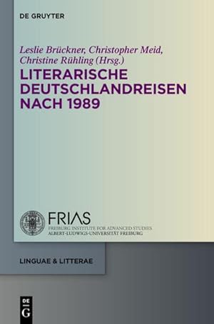 Seller image for Literarische Deutschlandreisen nach 1989 for sale by BuchWeltWeit Ludwig Meier e.K.