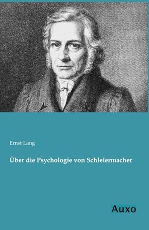 Bild des Verkufers fr ber die Psychologie von Schleiermacher zum Verkauf von BuchWeltWeit Ludwig Meier e.K.