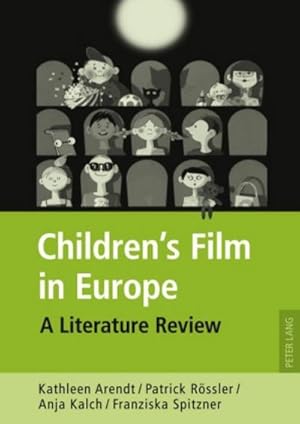 Imagen del vendedor de Childrens Film in Europe a la venta por BuchWeltWeit Ludwig Meier e.K.