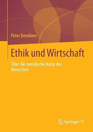 Immagine del venditore per Ethik und Wirtschaft venduto da BuchWeltWeit Ludwig Meier e.K.