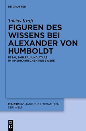 Immagine del venditore per Figuren des Wissens bei Alexander von Humboldt venduto da BuchWeltWeit Ludwig Meier e.K.
