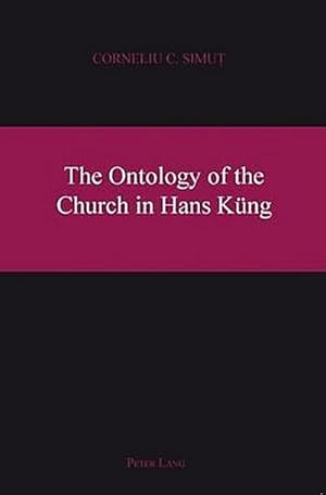 Seller image for The Ontology of the Church in Hans Kng for sale by BuchWeltWeit Ludwig Meier e.K.