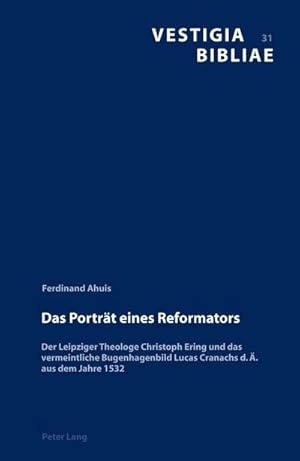 Seller image for Das Portrt eines Reformators for sale by BuchWeltWeit Ludwig Meier e.K.