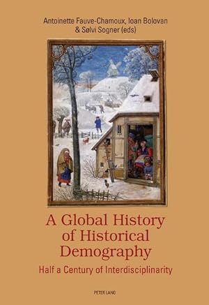 Seller image for A Global History of Historical Demography for sale by BuchWeltWeit Ludwig Meier e.K.