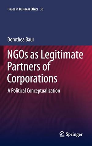 Seller image for NGOs as Legitimate Partners of Corporations for sale by BuchWeltWeit Ludwig Meier e.K.