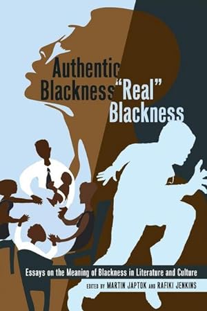 Bild des Verkufers fr Authentic Blackness - "Real" Blackness zum Verkauf von BuchWeltWeit Ludwig Meier e.K.