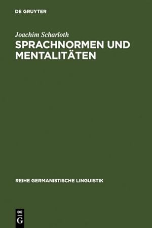 Seller image for Sprachnormen und Mentalitten for sale by BuchWeltWeit Ludwig Meier e.K.