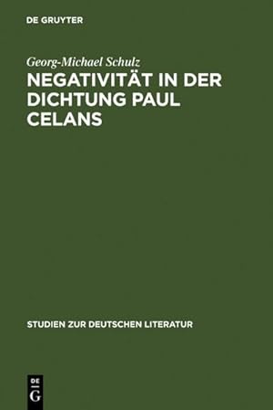 Seller image for Negativitt in der Dichtung Paul Celans for sale by BuchWeltWeit Ludwig Meier e.K.