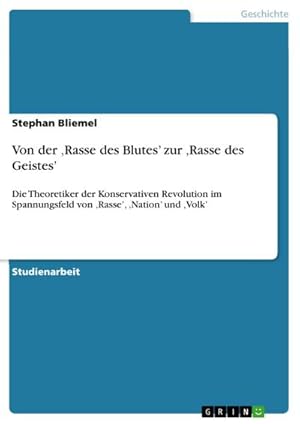 Imagen del vendedor de Von der Rasse des Blutes zur Rasse des Geistes a la venta por BuchWeltWeit Ludwig Meier e.K.