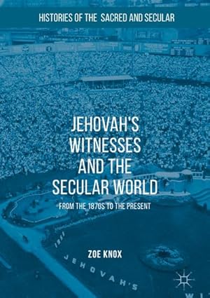 Seller image for Jehovah's Witnesses and the Secular World for sale by BuchWeltWeit Ludwig Meier e.K.