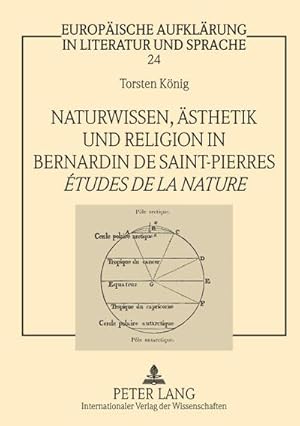 Seller image for Naturwissen, sthetik und Religion in Bernardin de Saint-Pierres tudes de la nature for sale by BuchWeltWeit Ludwig Meier e.K.