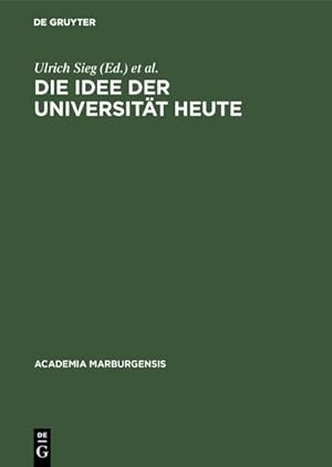 Immagine del venditore per Die Idee der Universitt heute venduto da BuchWeltWeit Ludwig Meier e.K.