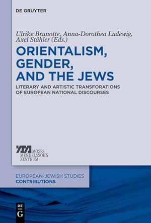 Seller image for Orientalism, Gender, and the Jews for sale by BuchWeltWeit Ludwig Meier e.K.
