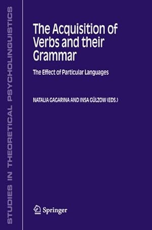 Imagen del vendedor de The Acquisition of Verbs and their Grammar: a la venta por BuchWeltWeit Ludwig Meier e.K.