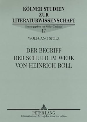 Seller image for Der Begriff der Schuld im Werk von Heinrich Bll for sale by BuchWeltWeit Ludwig Meier e.K.