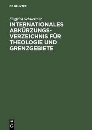 Immagine del venditore per Internationales Abkürzungsverzeichnis für Theologie und Grenzgebiete venduto da BuchWeltWeit Ludwig Meier e.K.