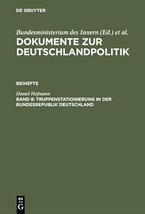 Image du vendeur pour Truppenstationierung in der Bundesrepublik Deutschland mis en vente par BuchWeltWeit Ludwig Meier e.K.