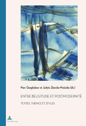 Seller image for Entre Belgitude et Postmodernit for sale by BuchWeltWeit Ludwig Meier e.K.