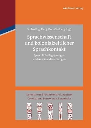 Image du vendeur pour Sprachwissenschaft und kolonialzeitlicher Sprachkontakt mis en vente par BuchWeltWeit Ludwig Meier e.K.