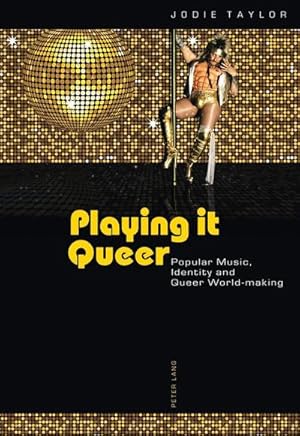 Bild des Verkufers fr Playing it Queer zum Verkauf von BuchWeltWeit Ludwig Meier e.K.