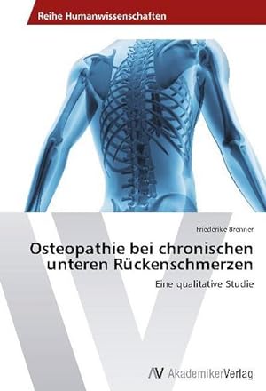 Bild des Verkufers fr Osteopathie bei chronischen unteren Rckenschmerzen zum Verkauf von BuchWeltWeit Ludwig Meier e.K.