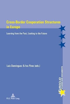 Image du vendeur pour Cross-Border Cooperation Structures in Europe mis en vente par BuchWeltWeit Ludwig Meier e.K.