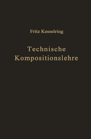 Bild des Verkufers fr Technische Kompositionslehre zum Verkauf von BuchWeltWeit Ludwig Meier e.K.