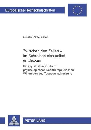 Seller image for Zwischen den Zeilen - im Schreiben sich selbst entdecken for sale by BuchWeltWeit Ludwig Meier e.K.