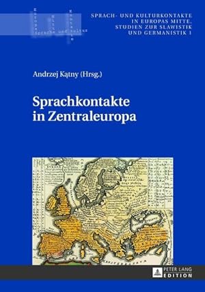 Image du vendeur pour Sprachkontakte in Zentraleuropa mis en vente par BuchWeltWeit Ludwig Meier e.K.