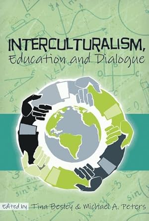 Seller image for Interculturalism, Education and Dialogue for sale by BuchWeltWeit Ludwig Meier e.K.