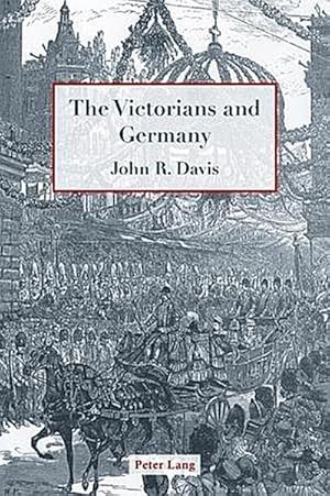 Seller image for The Victorians and Germany for sale by BuchWeltWeit Ludwig Meier e.K.