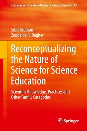 Seller image for Reconceptualizing the Nature of Science for Science Education for sale by BuchWeltWeit Ludwig Meier e.K.