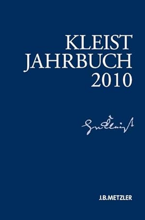 Seller image for Kleist-Jahrbuch 2010 for sale by BuchWeltWeit Ludwig Meier e.K.