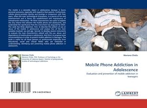 Bild des Verkufers fr Mobile Phone Addiction in Adolescence zum Verkauf von BuchWeltWeit Ludwig Meier e.K.