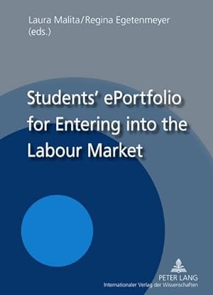 Bild des Verkufers fr Students' ePortfolio for Entering into the Labour Market zum Verkauf von BuchWeltWeit Ludwig Meier e.K.
