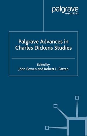 Imagen del vendedor de Palgrave Advances in Charles Dickens Studies a la venta por BuchWeltWeit Ludwig Meier e.K.