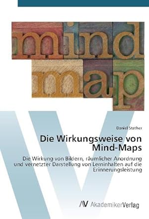 Image du vendeur pour Die Wirkungsweise von Mind-Maps mis en vente par BuchWeltWeit Ludwig Meier e.K.