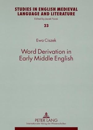 Immagine del venditore per Word Derivation in Early Middle English venduto da BuchWeltWeit Ludwig Meier e.K.