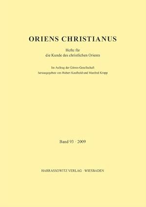 Image du vendeur pour Oriens Christianus 93 (2009) mis en vente par BuchWeltWeit Ludwig Meier e.K.