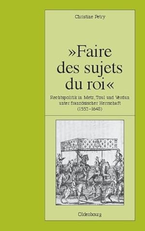 Seller image for Faire des sujets du roi for sale by BuchWeltWeit Ludwig Meier e.K.