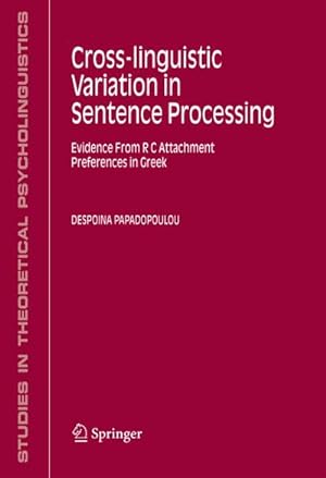 Seller image for Cross-linguistic Variation in Sentence Processing for sale by BuchWeltWeit Ludwig Meier e.K.