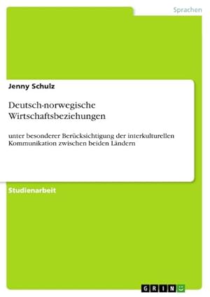 Seller image for Deutsch-norwegische Wirtschaftsbeziehungen for sale by BuchWeltWeit Ludwig Meier e.K.