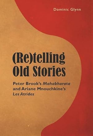 Imagen del vendedor de (Re)telling Old Stories a la venta por BuchWeltWeit Ludwig Meier e.K.