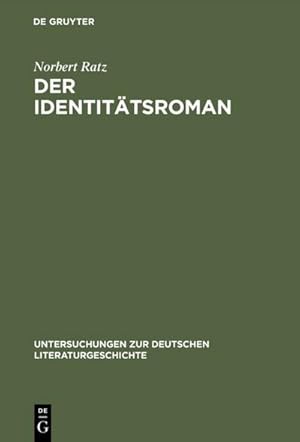 Seller image for Der Identittsroman for sale by BuchWeltWeit Ludwig Meier e.K.