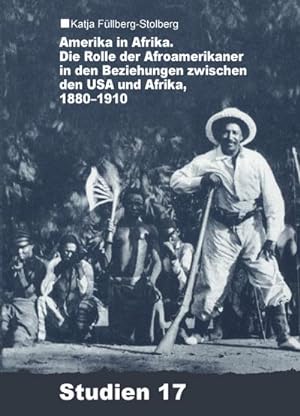 Image du vendeur pour Amerika in Afrika mis en vente par BuchWeltWeit Ludwig Meier e.K.