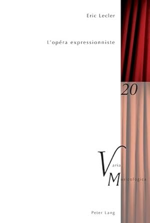 Seller image for L'opra expressionniste for sale by BuchWeltWeit Ludwig Meier e.K.